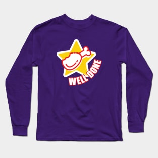 SO TASTY WELL DONE Long Sleeve T-Shirt